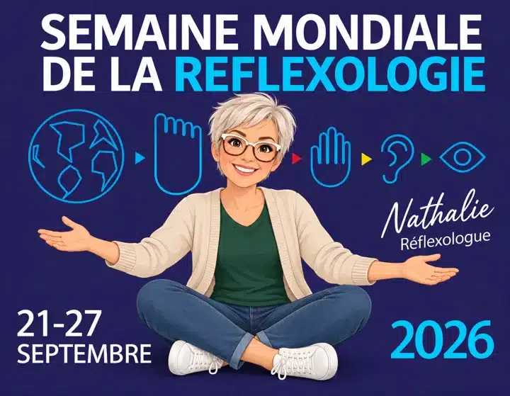 Semaine mondiale de la réflexologie avec Nathalie, du 21 au 27 septembre 2026